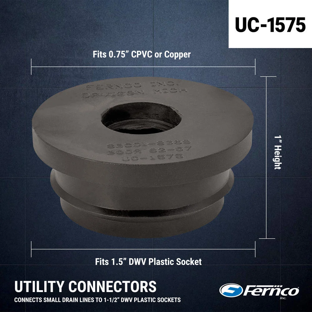 Fernco UC-1575 Utility Connector: fits 0.75 inch CPVC or copper, fits 1.5 inch DWV plastic socket, 1 inch height